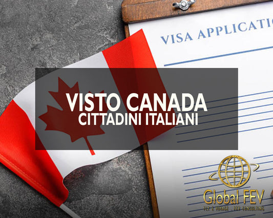 Visto Turistico per Canada (CITTADINI ITALIANI)